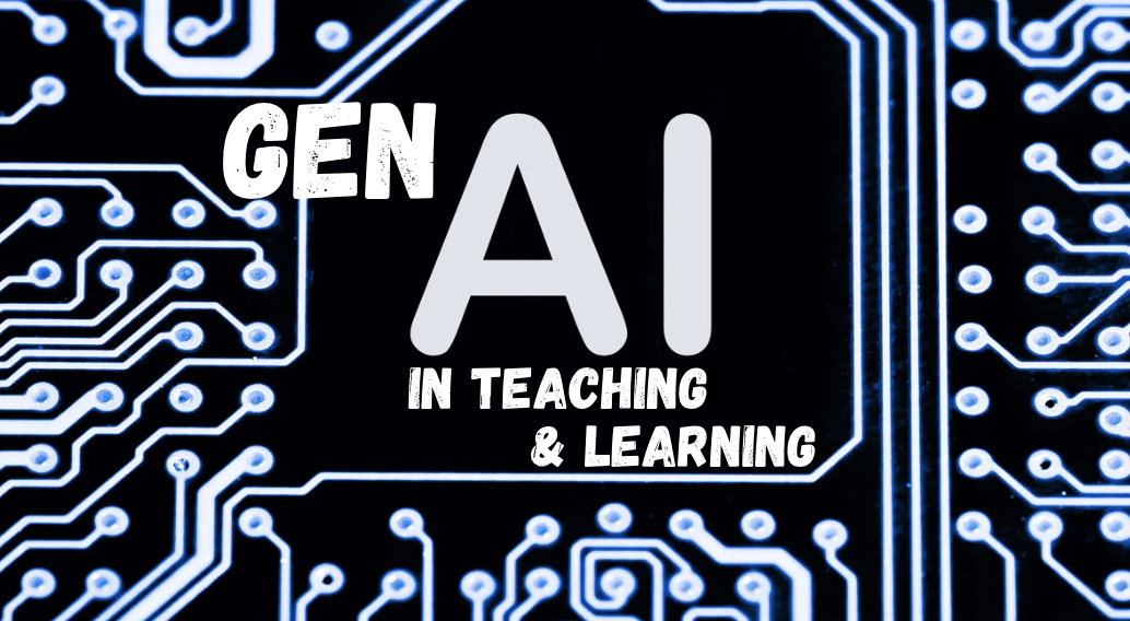 GenAI in Teaching & Learning Session 3